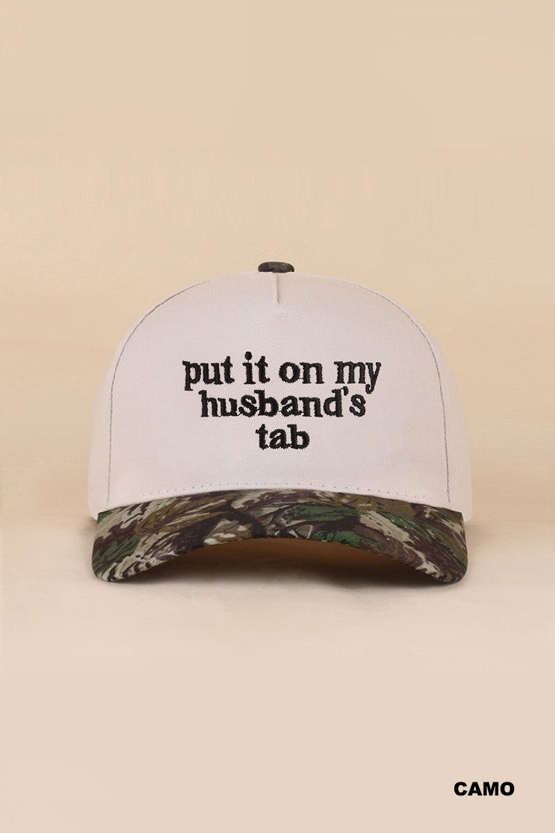 Put It On My Husbands Tab 2 Toned Hat