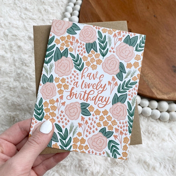 Have a Lovely Birthday Card