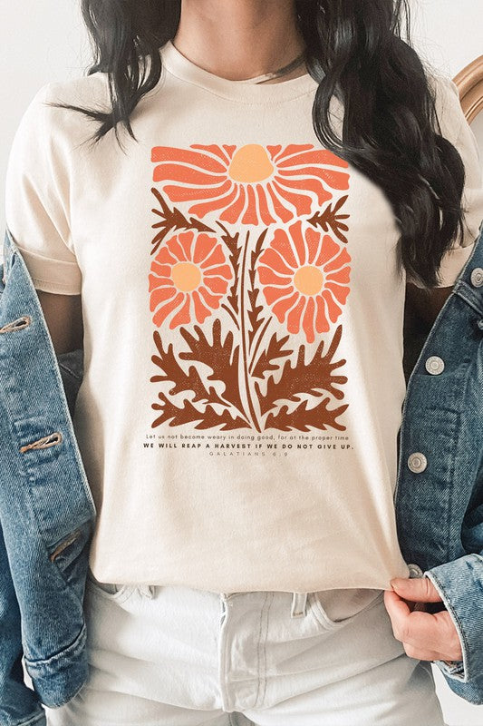 Let Us Not Become Weary Graphic Tee