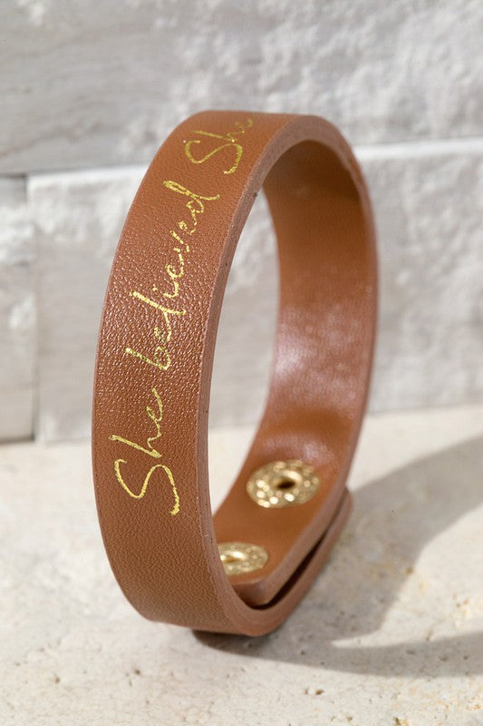 She Believed She Could Snap Leather Bracelet