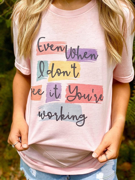 Always Working Graphic Tee