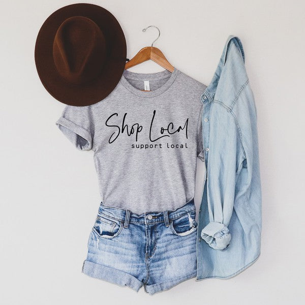 Shop Local Support Local Tee
