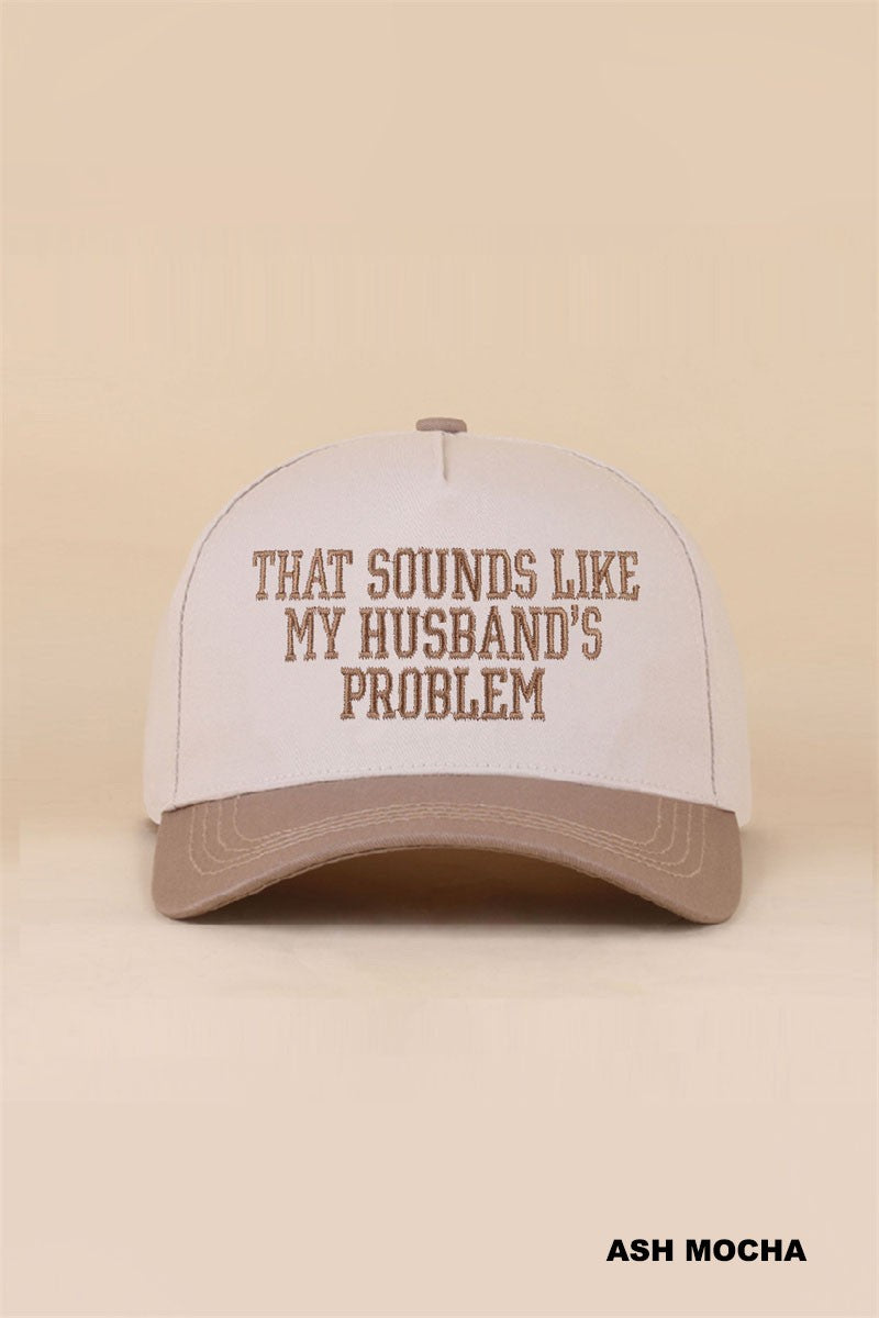My Husband's Problem 2 Toned Hat