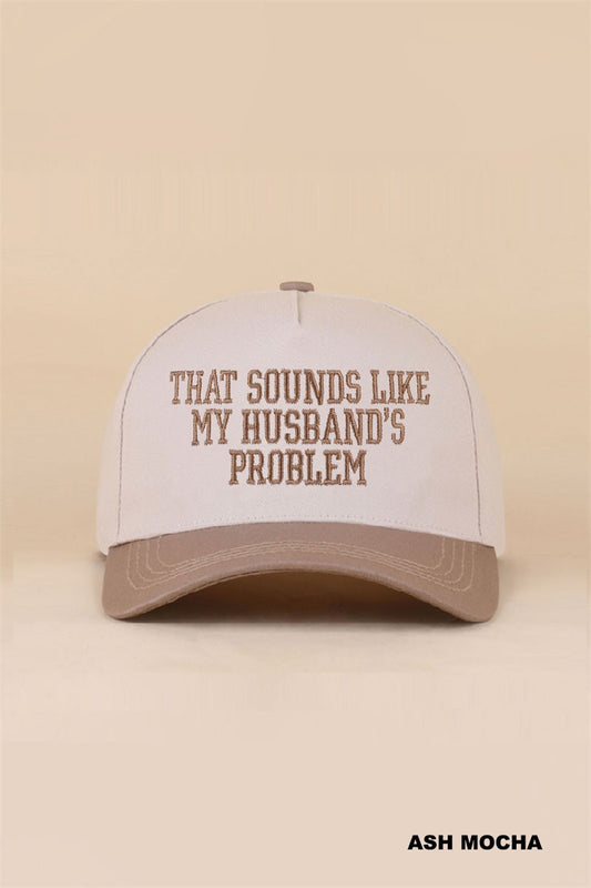 My Husband's Problem 2 Toned Hat