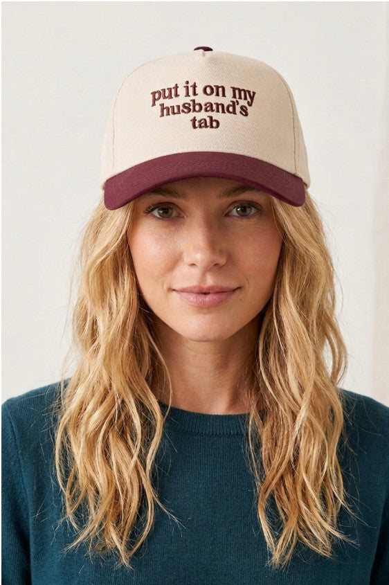 Put It On My Husbands Tab 2 Toned Hat