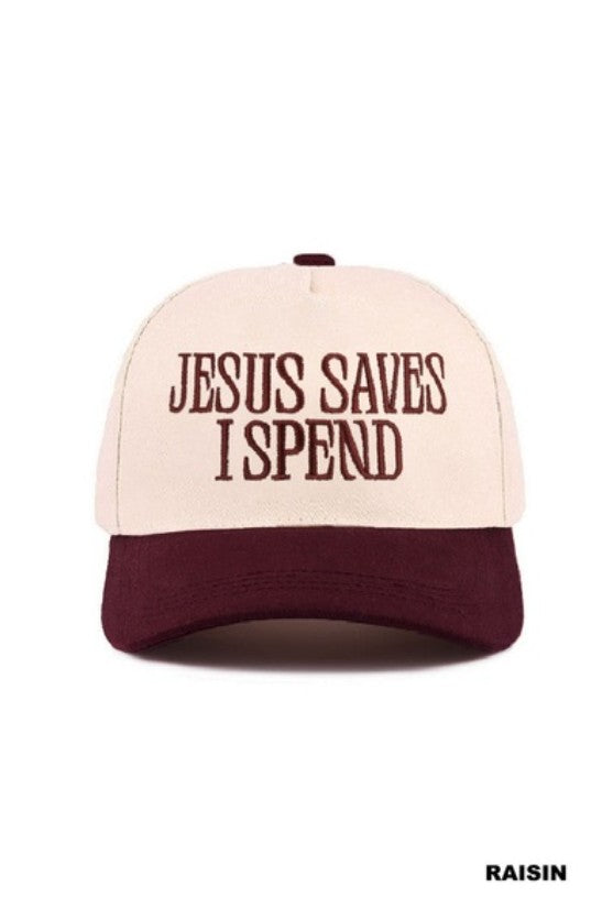 Jesus Saves- I Spend Two Toned Hat